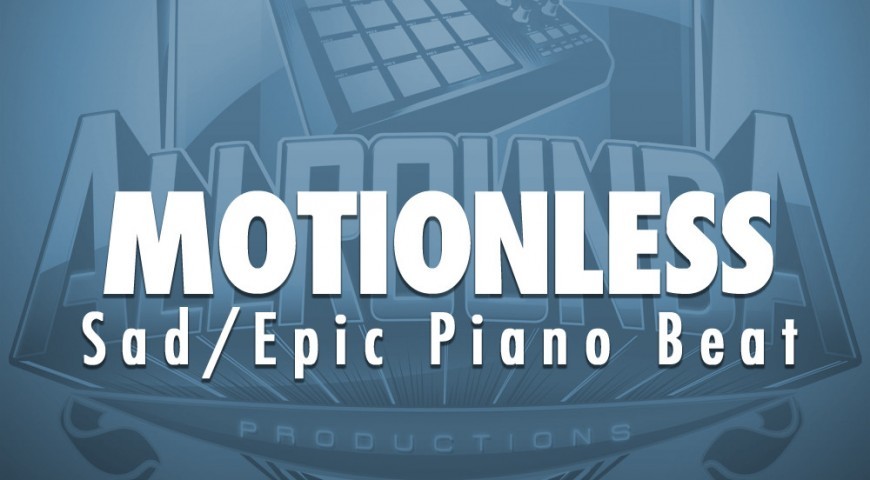Sad Piano Pop Beat, Beat &#8212; MOTIONLESS