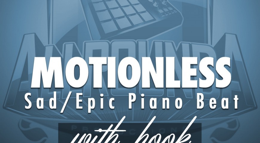 Sad Piano Pop Beat, Beat &#8212; MOTIONLESS (with hook)