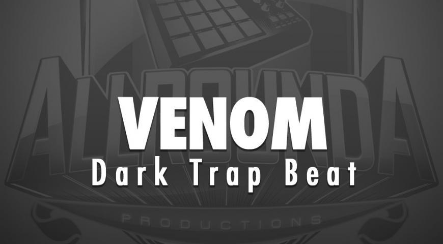 Dark Trap Beat, Beat &#8212; VENOM