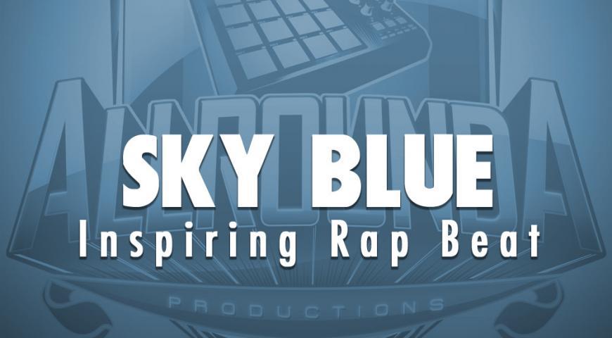 inspiring rap beat, Beat &#8212; SKY BLUE