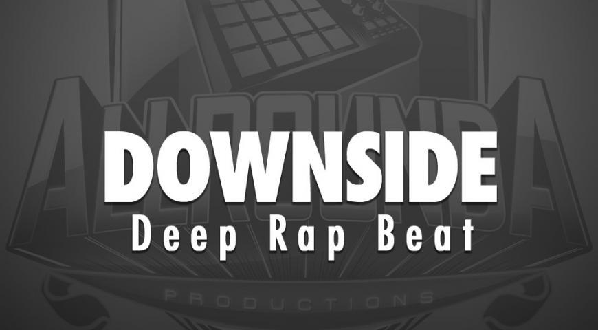 Deep Rap Beat, Beat &#8212; DOWNSIDE