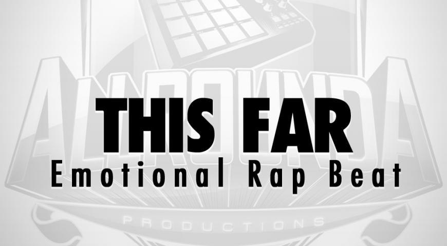 Emotional Instrumental, Beat &#8212; THIS FAR