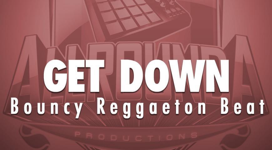 Bouncy Reggaeton Beat, Beat &#8212; GET DOWN