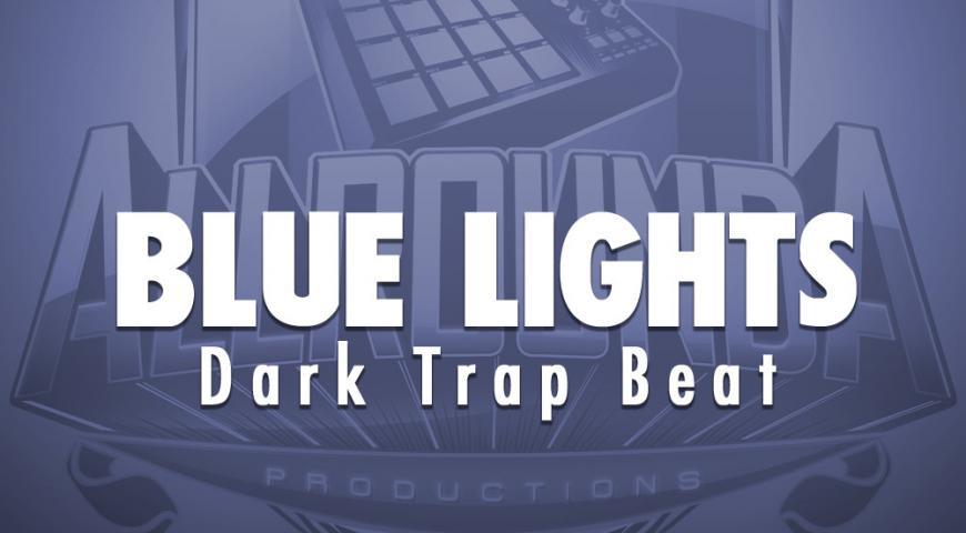 Dark Trap Beat, Beat &#8212; BLUE LIGHTS
