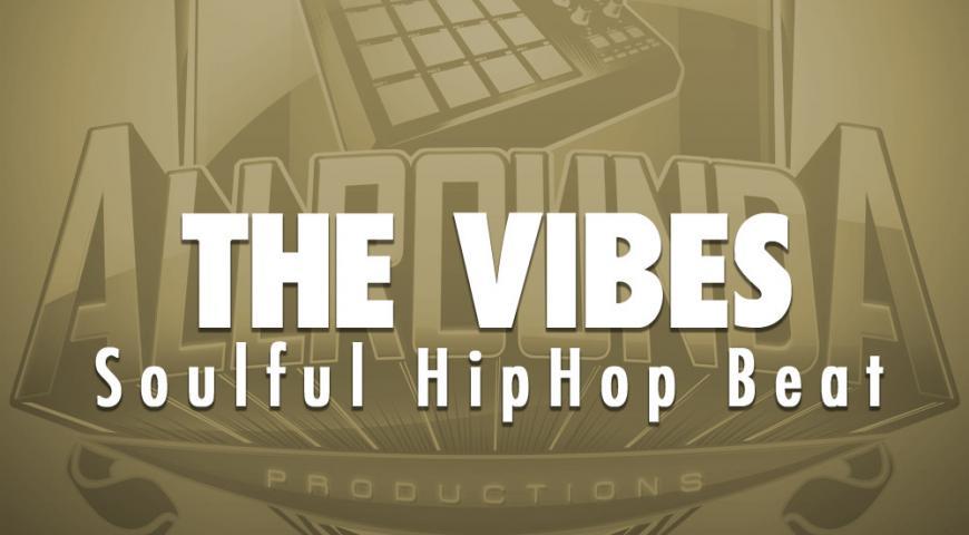 Soulful Hip Hop Beat, Beat &#8212; THE VIBES