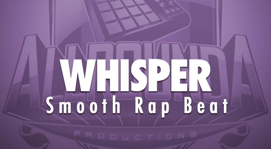 Smooth Rap Beat, Beat &#8212; WHISPER